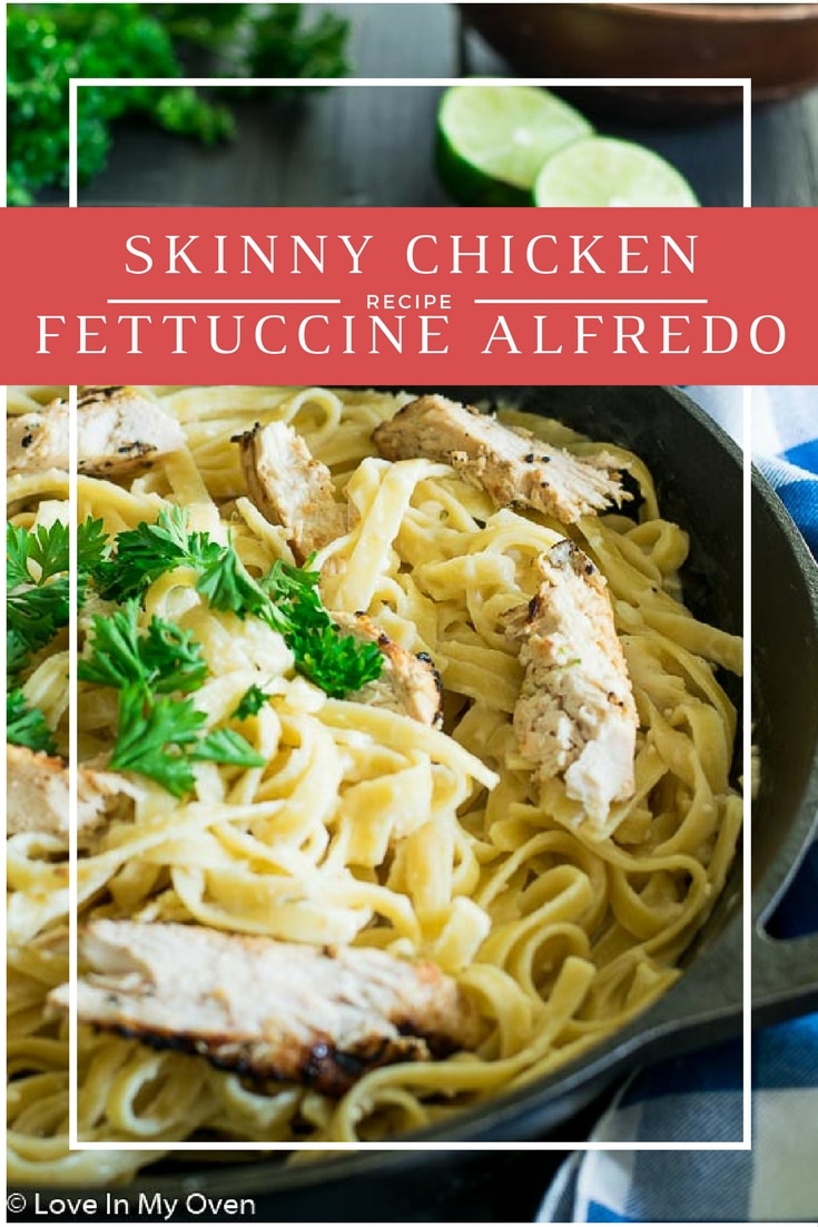 Skinny Chicken Fettuccine Alfredo