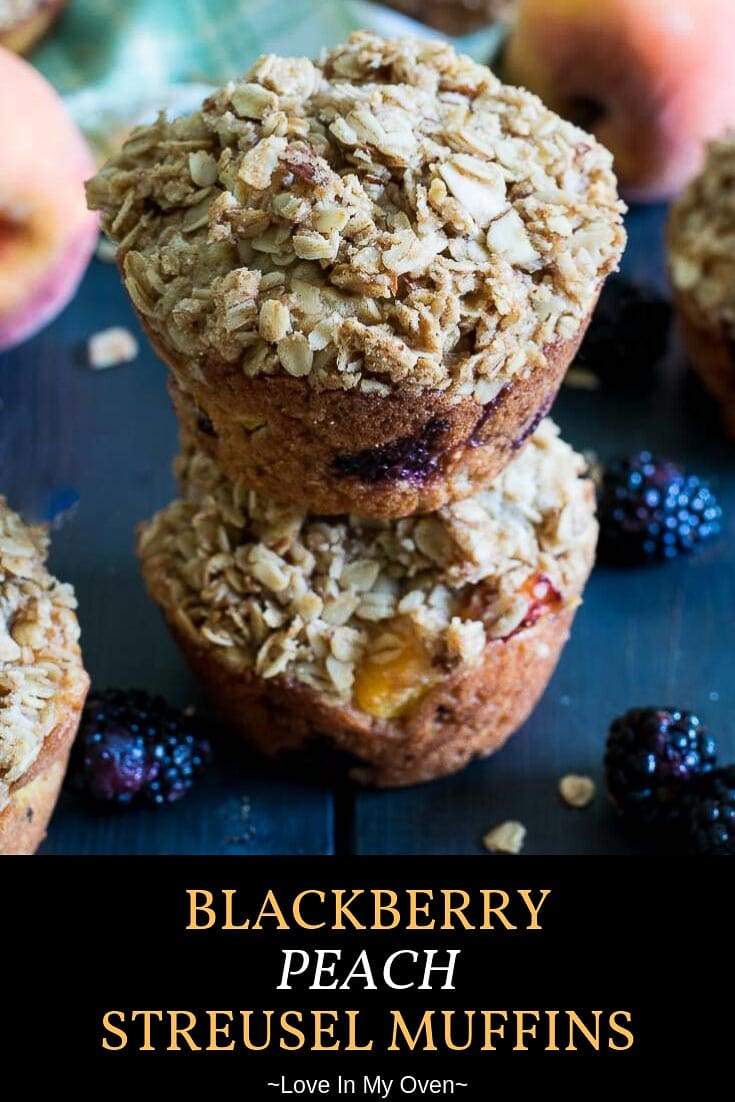 Blackberry-Peach Streusel Muffins