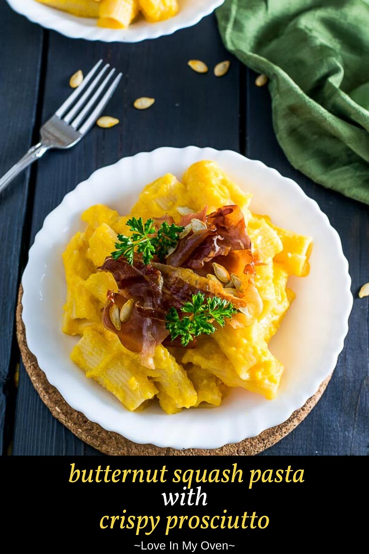 Easy Butternut Squash Pasta with Crispy Prosciutto