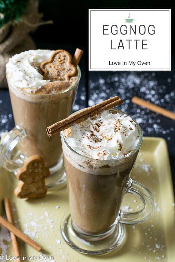 https://loveinmyoven.com/wp-content/uploads/2017/12/Eggnog-Latte-3.jpg