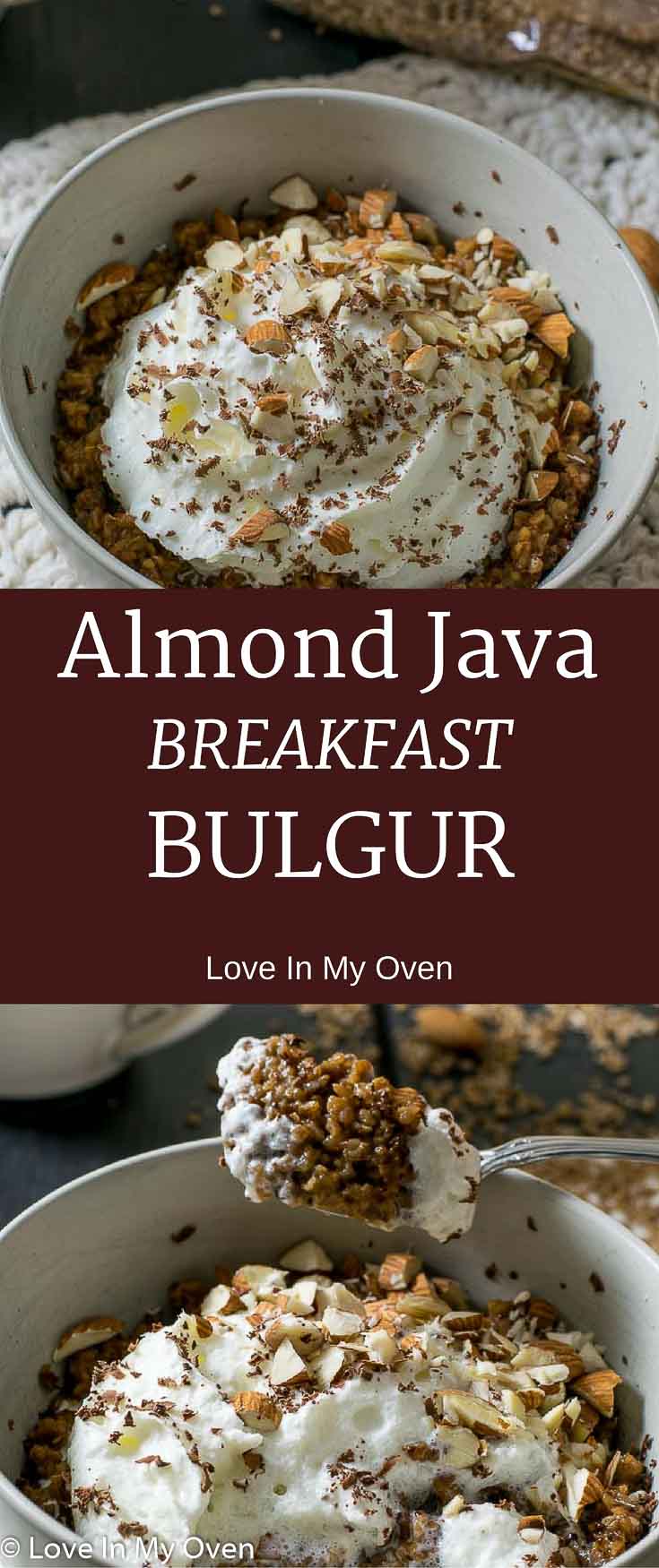 Almond Java Breakfast Bulgur