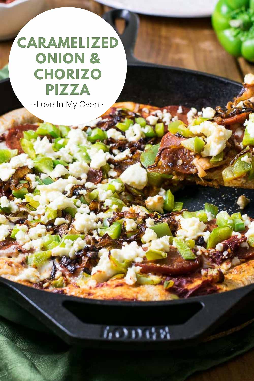 Spicy Chorizo Pizza with Caramelized Onions, Goat Cheese