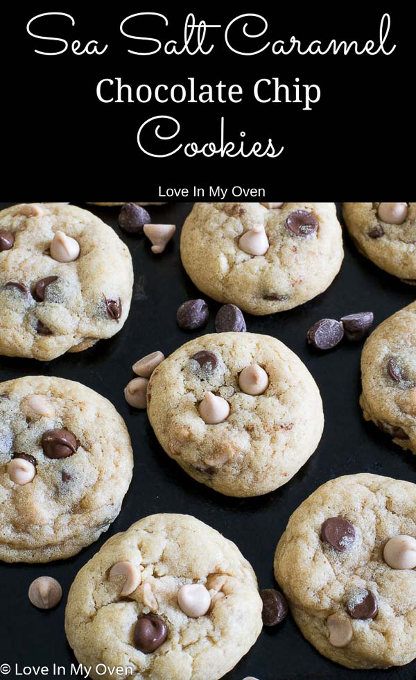 Sea Salt Caramel Chocolate Chip Cookies