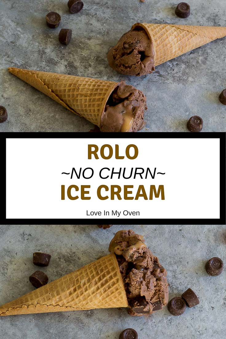 No-Churn Rolo Ice Cream