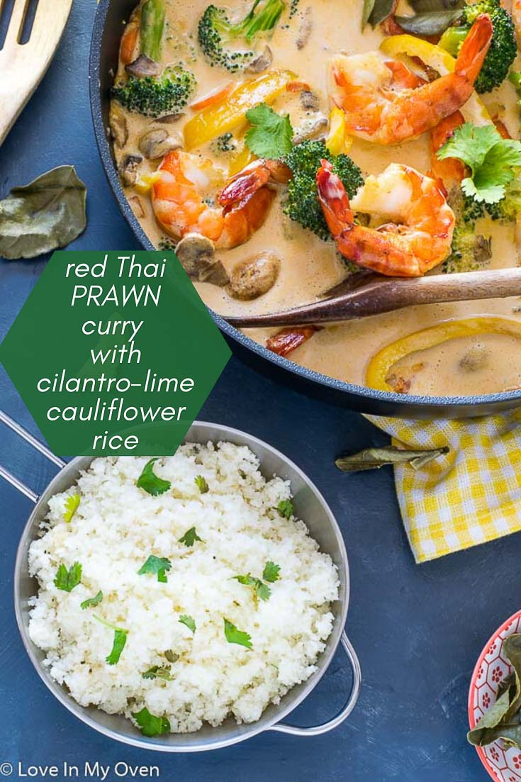Red Thai Prawn Curry with Cilantro-Lime Cauliflower Rice