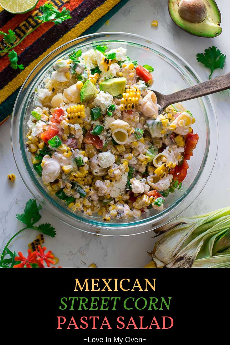 Mexican Street Corn Pasta Salad