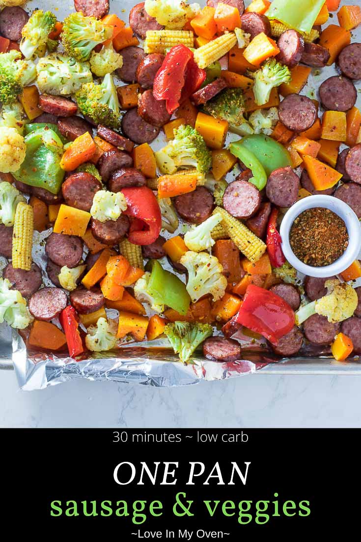 One Pan Sausage and Veggies