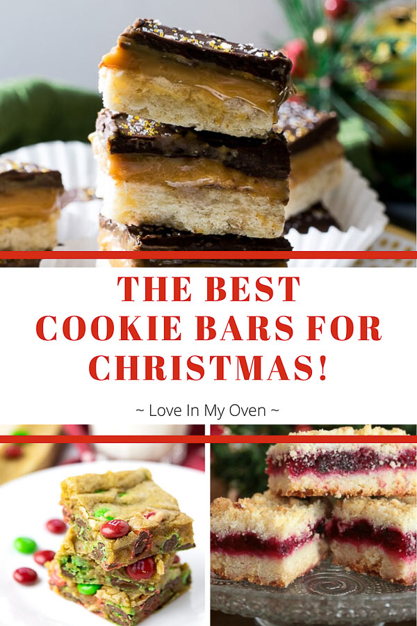 Best Cookie Bar Recipes for Christmas | Love In My Oven