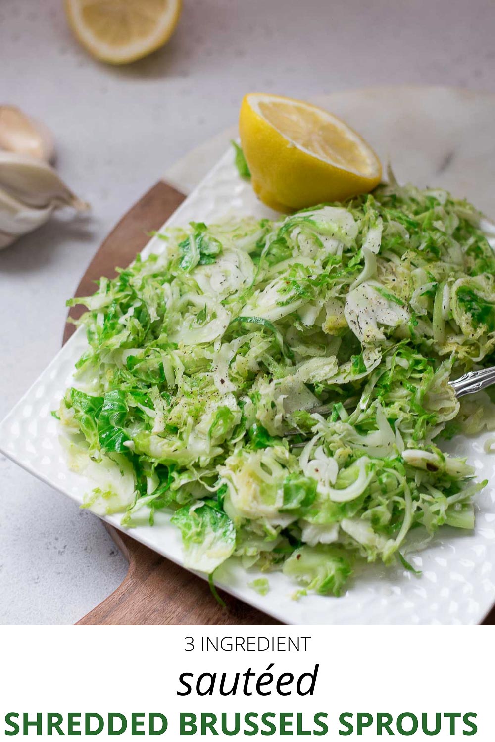 Sautéed Shredded Brussels Sprouts