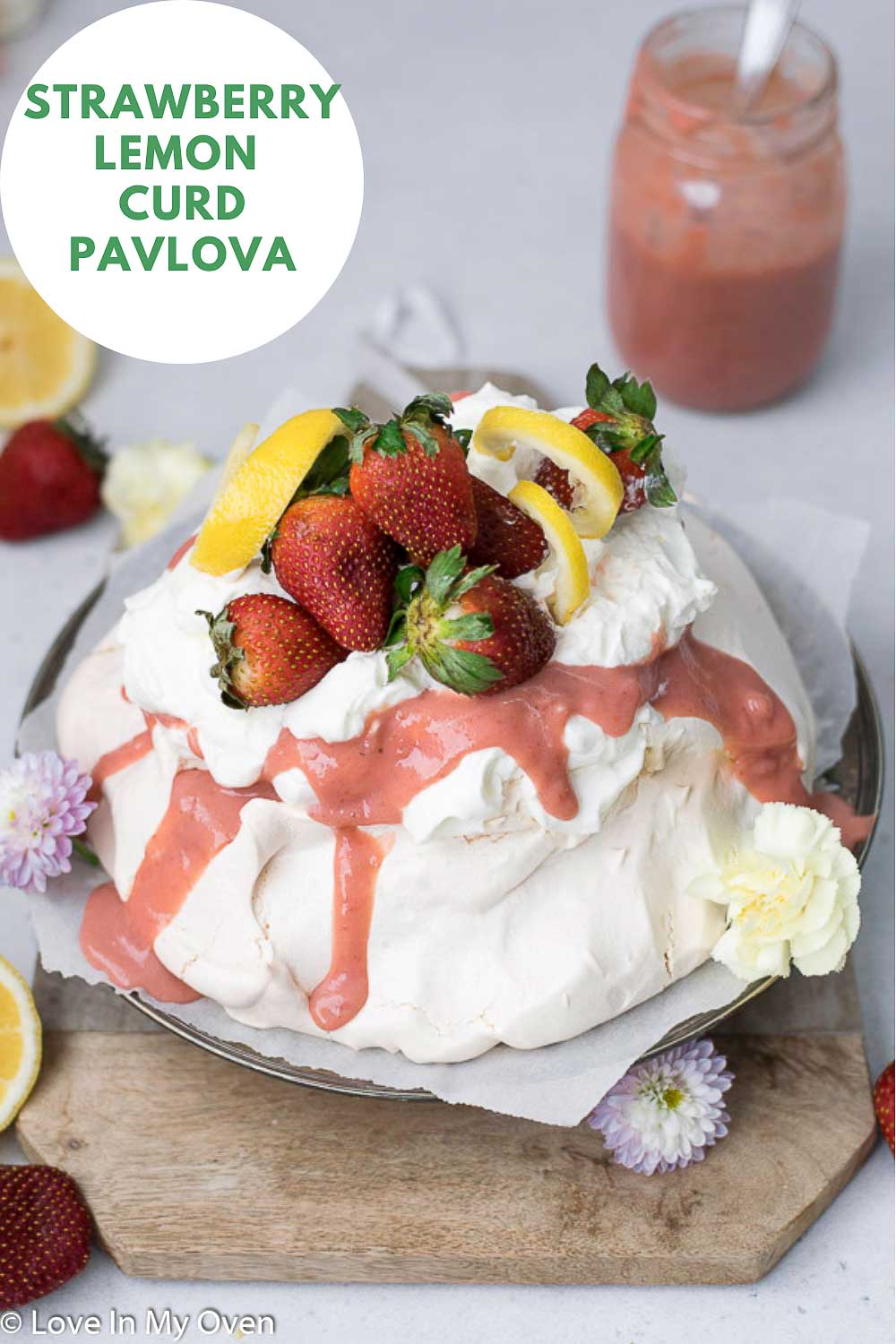 Strawberry Lemon Curd Pavlova