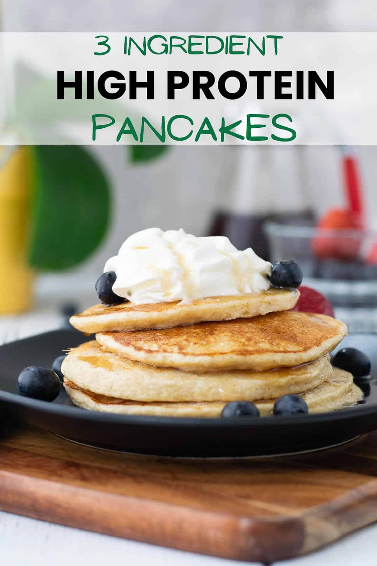 High Protein Pancakes